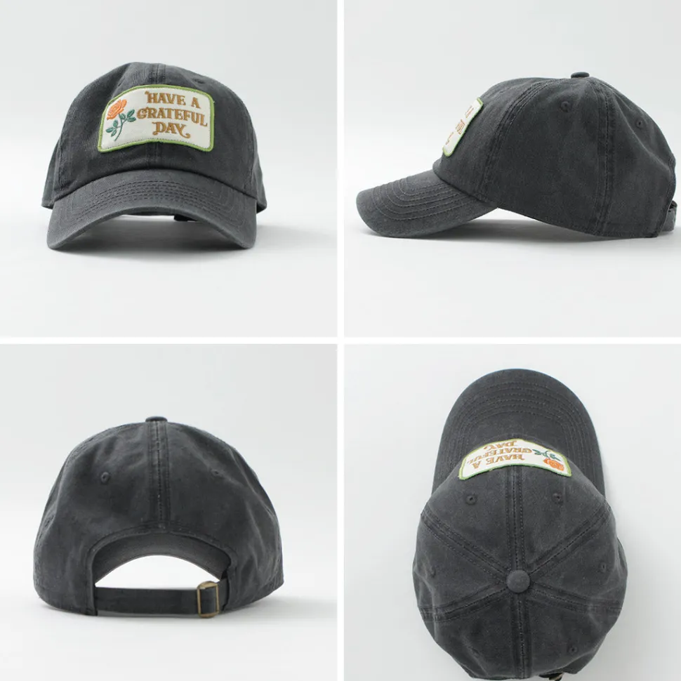 HAVE A GRATEFUL DAY / 6 Panel Cap